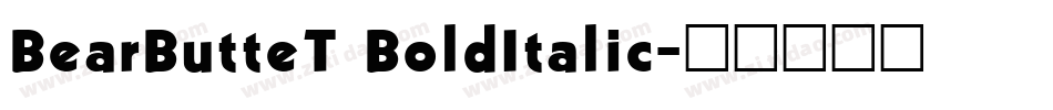 BearButteT BoldItalic字体转换
